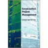 Construction Project Management by John Woodward