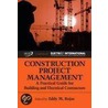 Construction Project Management door Eddy M. Rojas