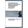 Contemporary British Literature door John Matthews Manly and Edith Rickert