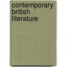 Contemporary British Literature by John Matthews Manly