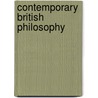 Contemporary British Philosophy door John Henry Muirhead
