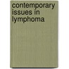 Contemporary Issues In Lymphoma door McFadden