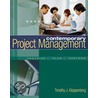Contemporary Project Management door Timothy J. Kloppenborg