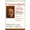 Conversations with Neil's Brain door William H. Calvin