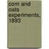 Corn And Oats Experiments, 1893