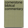 Cornerstone Biblical Commentary door Gary Smith