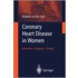 Coronary Heart Disease in Women