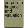 Corporate Finance and Valuation by Bob Ryan