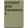 Compact gids framework ii