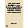 Corps of Germany in World War I by Unknown