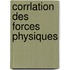 Corrlation Des Forces Physiques