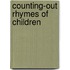 Counting-Out Rhymes Of Children