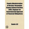 County Administration of Norway door Books Llc