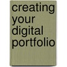 Creating Your Digital Portfolio door Ian Clazie