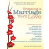 Creating a Marriage You'll Love door John Gray