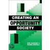 Creating an Opportunity Society by Ron Haskins