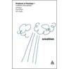 Creation (Problems in Theology) by Jeff Astley