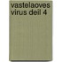 Vastelaoves Virus deil 4