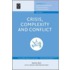 Crisis, Complexity And Conflict