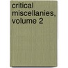 Critical Miscellanies, Volume 2 door John Morley