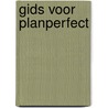 Gids voor planperfect by Hans Huls