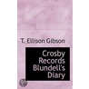 Crosby Records Blundell's Diary door T. Ellison Gibson