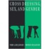Cross Dressing, Sex, and Gender