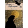 Crows In The Nightingale's Tree door Sharene Azimi