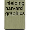 Inleiding harvard graphics door Laar