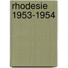 Rhodesie 1953-1954