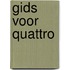 Gids voor quattro