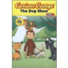 Curious George and the Dog Show door Monica Perez