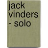 Jack Vinders - solo door Jack Vinders