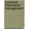 Customer Information Management door Phil Fawcett