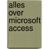 Alles over Microsoft Access