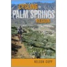 Cycling the Palm Springs Region door Nelson Copp