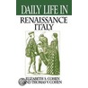 Daily Life in Renaissance Italy door Thomas V. Cohen