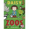 Daisy and the Trouble with Zoos door Kes Gray