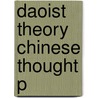 Daoist Theory Chinese Thought P door Chad Hansen