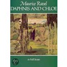 Daphnis And Chloe In Full Score door Maurice Ravel