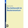 Das Gottesvolk im Deuteronomium door Gerhard Von Rad