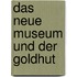 Das Neue Museum und der Goldhut