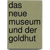 Das Neue Museum und der Goldhut door Anja Edelmann