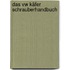 Das Vw Käfer Schrauberhandbuch