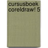 Cursusboek CorelDRAW! 5