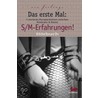 Das erste Mal: S/M-Erfahrungen! door Onbekend