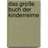 Das große Buch der Kinderreime by Cornelia Nitsch