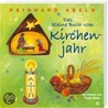 Das kleine Buch vom Kirchenjahr by Reinhard Abeln
