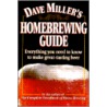 Dave Miller's Homebrewing Guide door David G. Miller