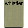 Whistler